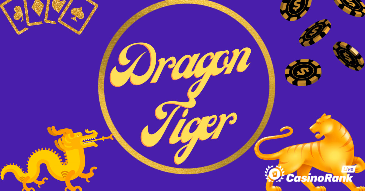 Naga atau Harimau - Cara Bermain Dragon Tiger Playtech